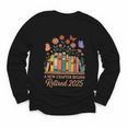 A New Chapter Begins Retired 2025 Books Flowers Youth Long Sleeve Tee