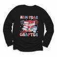 New Year New Chapter Happy New Year 2025 Book Lover Youth Long Sleeve Tee