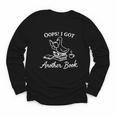 Oops I Got Another Book Goose Goose Reader Youth Long Sleeve Tee