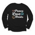 Peace Love Books Read Book Reading Librarian Across America Youth Long Sleeve Tee Peace Love Books Read Book Reading Librarian Across America Youth Long Sleeve Tee