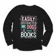 Pet Lover Easily Distracted By Dogs And Books Joke Men Youth Long Sleeve Tee Pet Lover Easily Distracted By Dogs And Books Joke Men Youth Long Sleeve Tee