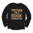 Pretend I'm A Book Character Youth Long Sleeve Tee