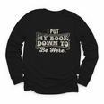 I Put My Book Down To Be Here Reader Youth Long Sleeve Tee