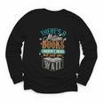 There Is a Million Books I Haven't Read Youth Long Sleeve Tee