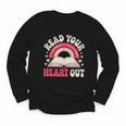 Read Your Heart Out Book Lover Fun Reading Time Youth Long Sleeve Tee Read Your Heart Out Book Lover Fun Reading Time Youth Long Sleeve Tee