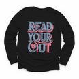 Read Your Heart Out Cute Teacher Reading Book Love Bookworm Youth Long Sleeve Tee Read Your Heart Out Cute Teacher Reading Book Love Bookworm Youth Long Sleeve Tee