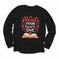 Read Your Heart Out Reading Book Lover Valentine Day Youth Long Sleeve Tee