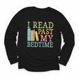 I Read Past My Bedtime Book Quote Humor Youth Long Sleeve Tee I Read Past My Bedtime Book Quote Humor Youth Long Sleeve Tee