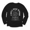 A Well Read Woman Book Lover Literary Quote Youth Long Sleeve Tee