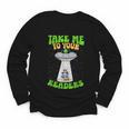 Take Me To Your Readers Alien Book Reading Bookaholic Youth Long Sleeve Tee Take Me To Your Readers Alien Book Reading Bookaholic Youth Long Sleeve Tee