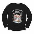 Reading Book Lover Humor For Readers And Bookworms Youth Long Sleeve Tee
