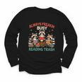 Reading Book Lover Racoon Always Freakin Busy Reading Trash Youth Long Sleeve Tee Reading Book Lover Racoon Always Freakin Busy Reading Trash Youth Long Sleeve Tee