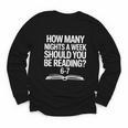 Reading Meme 6 To 7 Nights a Week Book Appreciation Youth Long Sleeve Tee