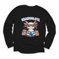 Readsolotl Pink Kawaii Axolotl Read Book Lover Reading Youth Long Sleeve Tee
