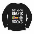 Red Ribbon Week Say No To Drugs Say Yes To Books Drug Free Youth Long Sleeve Tee Red Ribbon Week Say No To Drugs Say Yes To Books Drug Free Youth Long Sleeve Tee