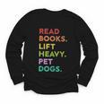 Retro Read Books Lift Heavy Pet Dogs Gym Book Lover Youth Long Sleeve Tee