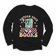 Return Your Books End School Year School Librarian Teacher Youth Long Sleeve Tee