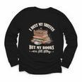 Romantasy I Dust My Shelves But My Books Are Still Filthy Youth Long Sleeve Tee