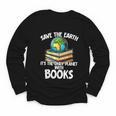 Save The Earth It’s The Only Planet With Books Youth Long Sleeve Tee