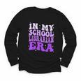 In My School Librarian Era Groovy Back To School Book Lover Youth Long Sleeve Tee
