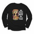 So Many Books But So Little Time Tee For Bookworms Readers Youth Long Sleeve Tee