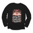 Sorry This Is a Date With My Book Valentine Youth Long Sleeve Tee