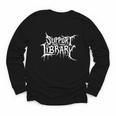 Support Your Local Library Horror Bookworm Youth Long Sleeve Tee Support Your Local Library Horror Bookworm Youth Long Sleeve Tee