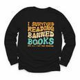 I Survived Reading Banned Books Read Librarian Men Women Youth Long Sleeve Tee