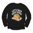 Taco Books Mexican Reading Teacher Book Lovers Bookish Youth Long Sleeve Tee
