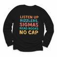 Teacher English Read Books Listen Up Rizzlers Youth Long Sleeve Tee