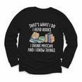 That's What I Do I Read Books I Drink Matcha I Know Things Youth Long Sleeve Tee That's What I Do I Read Books I Drink Matcha I Know Things Youth Long Sleeve Tee