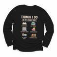Things I Do In My Spare Time Book Reader Book Reading Lover Youth Long Sleeve Tee Things I Do In My Spare Time Book Reader Book Reading Lover Youth Long Sleeve Tee