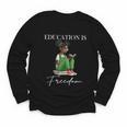 History Month Education Is Freedom Books Black Teacher Youth Long Sleeve Tee History Month Education Is Freedom Books Black Teacher Youth Long Sleeve Tee