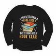 I Tried To Form A Gang Once But It Turned Into A Book Club Youth Long Sleeve Tee