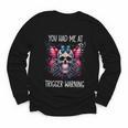You Had Me At Trigger Warning ShirtTrigger Warning Books Youth Long Sleeve Tee