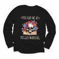 You Had Me At Trigger Warning Smut Books Dark Romance Skull Youth Long Sleeve Tee