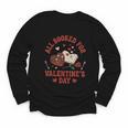 Valentines All Booked For Valentines Book Lover Girl Teacher Youth Long Sleeve Tee