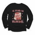 Valentines All Booked For Valentines Book Lovers Teacher Kid Youth Long Sleeve Tee Valentines All Booked For Valentines Book Lovers Teacher Kid Youth Long Sleeve Tee