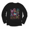 Wild About Reading Books Readers Lovers Bookworm Library Day Youth Long Sleeve Tee
