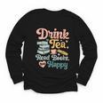 Women's Drink Tea Read Books Nerd Book Reader Book Reading Lover Youth Long Sleeve Tee Women's Drink Tea Read Books Nerd Book Reader Book Reading Lover Youth Long Sleeve Tee