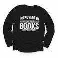 Women's Introverted But Willing To Discuss Books Youth Long Sleeve Tee