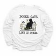 Books Cats Life Is Sweet Cat Book Lover Men Women Teen Youth Long Sleeve Tee