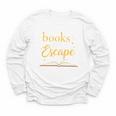 Books Are My Escape Simple Reading Quote Youth Long Sleeve Tee