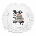 Books Are My Therapy Coffee Books Flowers Bookish Book Lover Youth Long Sleeve Tee