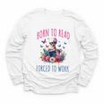 Born To Read Forced To Work Reading Skeleton Bookish Book Youth Long Sleeve Tee