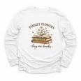 Forget Flowers Buy Me Books Book Lover Youth Long Sleeve Tee Forget Flowers Buy Me Books Book Lover Youth Long Sleeve Tee