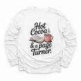 Hot Cocoa And a Page Turner Book Lovers Hot Chocolate Youth Long Sleeve Tee