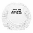 Imagine Being Afraid Of Drag Queens And Books Premium Youth Long Sleeve Tee