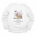 I Should Infinitely Prefer A Book Jane Austen Fan Woman Girl Youth Long Sleeve Tee I Should Infinitely Prefer A Book Jane Austen Fan Woman Girl Youth Long Sleeve Tee