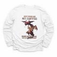 Just Pour Me My Coffee Hand Me My Book And Slowly Back Away Premium Youth Long Sleeve Tee